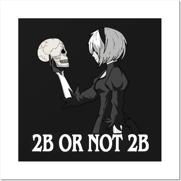 2B or not 2B Wall Art by SmolKitsune